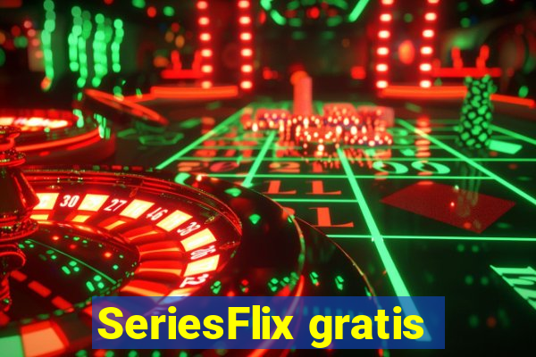 SeriesFlix gratis